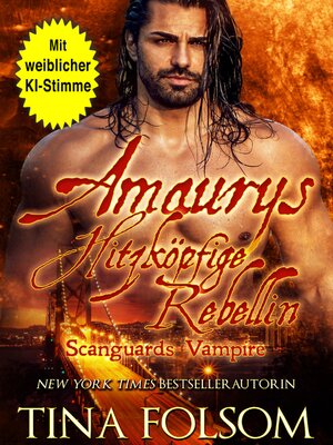 cover image of Amaurys Hitzköpfige Rebellin